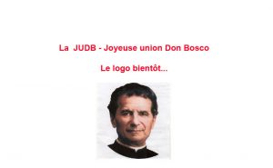 La Joyeuse Union Don Bosco (JUDB)